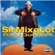 Sir MixaLot - Baby Got Back