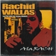 Rachid Wallas - A La Rach